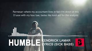 Kendrick Lamar - HUMBLE. Bass Boosted | Lyrics