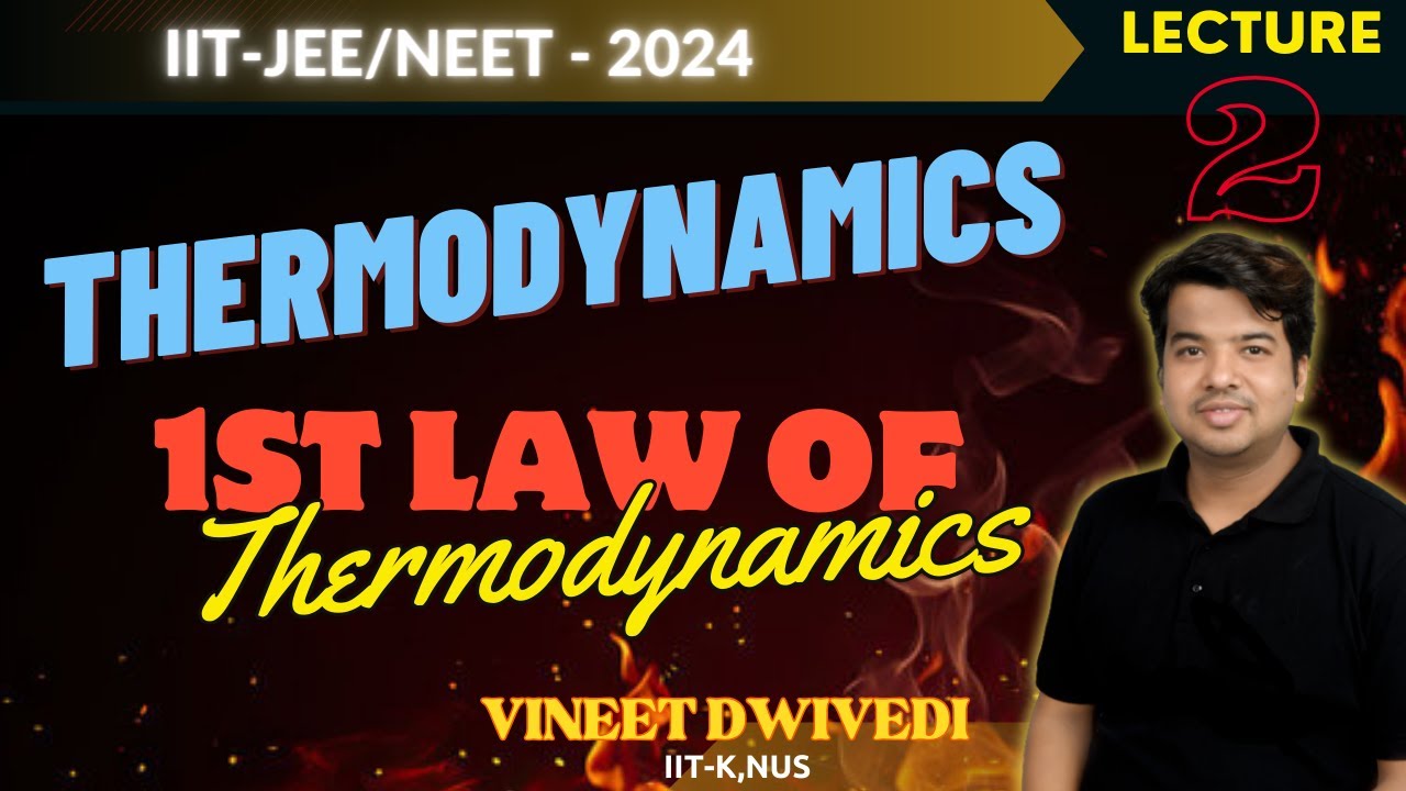 Thermodynamics Chemistry Class 11th|Lecture 2|1st Law Of Thermodynamics ...