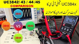 {467} UC384x PWM Controller IC Test Circuit, Comparison between UC3842, 3843, 3844, 3845 ICs