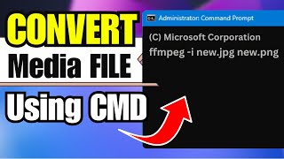 How I Convert my Media Files on Windows using Command Prompt