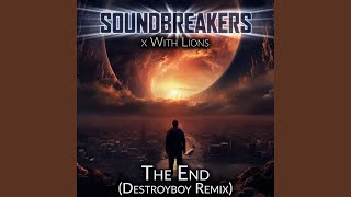 The End (Destroyboy Trailer Mix)