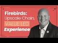 How Upscale Restaurant Chain Firebirds Creates Value Beyond the Price Point