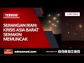 [LANGSUNG] Serangan Iran: Krisis Asia Barat semakin memuncak | 2 Oktober 2024