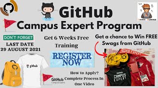 GitHub Campus Expert Program August 2021 Applications Open Now | Get Free Swags & 6 Week Training |