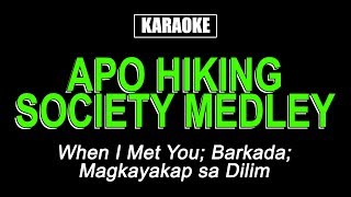 Karaoke - Apo Hiking Society Medley