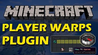 Warp management in Minecraft with Player Warps Plugin