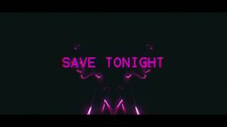 Sam Feldt - Save Tonight (Lyric )