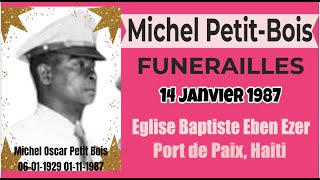 Funerailles de Michel Oscar Petit Bois FADH Eglise Baptiste Eben Ezer Port de Paix  Le 14 Janv 1987