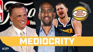 Tim Legler Says Nuggets Have Defined “MEDIOCRITY” \u0026 What Jokic, Murray \u0026 Westbrook Need