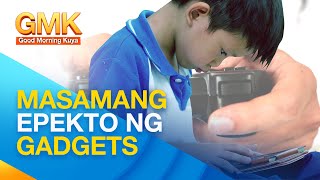 Masamang epekto ng sobrang paggamit ng gadget | Now You Know