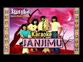 Karaoke Koes Plus - Janjimu | Wisnu Himawan