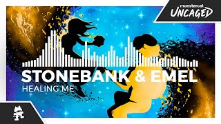 Stonebank & EMEL - Healing Me [Monstercat Release]