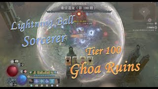 《Diablo IV/暗黑破壞神 IV/ディアブロIV》_Tier 100 Series_S2電法/Lightning Ball Sorcerer_歌亞遺跡/Ghoa Ruins