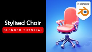 Blender | How to Make a Stylised Chair | Tutorial