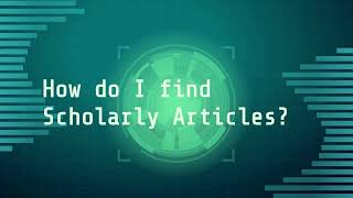 How do I find scholarly articles?