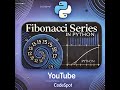 Fibonacci Series in Python || Code