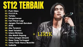 St12 Setia Band Full Album || Full Album Terbaik Terpopuler