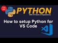 How to run Python in Visual Studio Code | Setup Python in VS Code