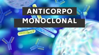 Imunologia: Anticorpos Monoclonais