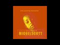 Afrinative Soul Records - Better Days - 01 Miguel Scott & Kimicoh - Better Days BNinjas Remix