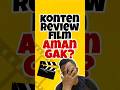 Konten Review Film, Alur Film dan Sinopsis Movie bisa Monetisasi? aman gak?