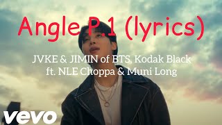 BTS Jimin, JVKE, Kodak Black - Angel Pt. 1 (lyrics) ft. NLE Choppa & Muni Long   Cloud9 (Official)
