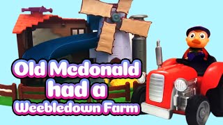 Old Macdonald Had A Weebledown Farm - Playing \u0026 Learning with Weebles Farm animals