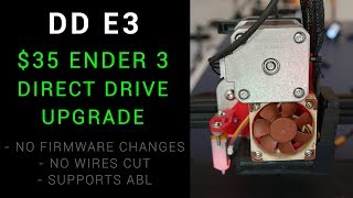 Simple direct drive Ender 3 mod for only $35