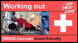 Learn Swiss German: Working out