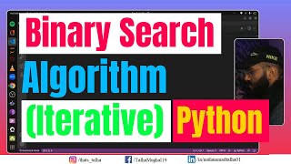 Binary Search Algorithm Using Python (Iterative Method) | MAANG Interview Preparation