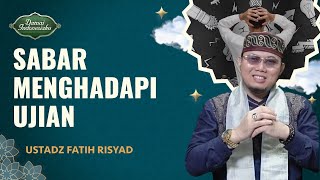 Cara Sabar dan Tidak Mengeluh Saat Ditimpa Ujian Sakit | Ustadz Fatih Risyad - Damai Indonesiaku