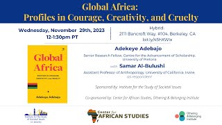 Global Africa: Profiles in Courage, Creativity, and Cruelty