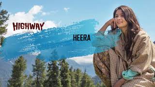 HEERA Song Highway Movie l A. R Rahman l  Randeep Hooda and Alia Bhatt