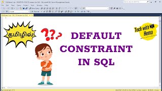 Default constraint in tamil | Learn Sql in tamil | DBMS in tamil | MSSQL