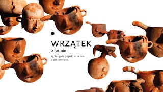 WRZĄTEK: „O formie”