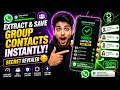 Extract & Save WhatsApp Group Contacts Instantly ⚡ | Save 1000+ Numbers Fast 🚀