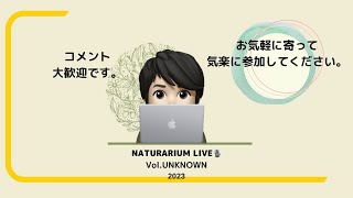 NATURARIUM LIVE #?