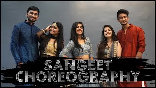 Sangeet Dance Performance | Laal Ghagra | Mera Wala Dance | Sweetheart | Nritaranga Choreography