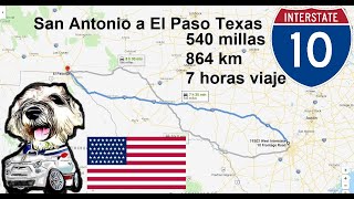 driving interstate 10 from san antonio tx to el paso tx 2019