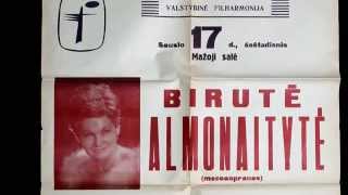 Birutė Almonaitytė - O clemens, o pia, o dulcis Virgo maria