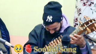 🥹🫀Kashmiri Soulful Song || Kalami Syed Singpori || Gm Bulbul || Sahil Hilal