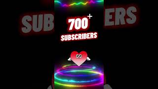 THANK YOU #700 #subscribers #thankyou #thanksforwatching #family #subscribe #shortsvideo #youtuber