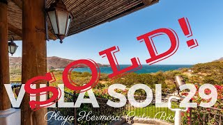 *** SOLD *** #29 Villas Sol – Playa Hermosa, Guanacaste, Costa Rica