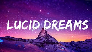 Juice Wrld - Lucid Dreams (Lyrics)  | Lab Music