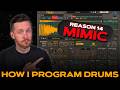 How I Program Drums in Mimic | Reason 14
