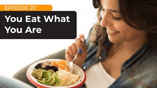 The Simply Smarter Webinar: S3EP20 - You Eat What You Are