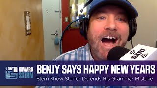 Benjy Wished Howard a “Happy New Years”