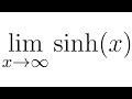 Find the Limit of sinh(x) as x approaches infinity