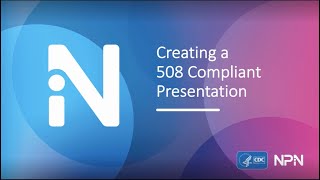 Creating a 508 Compliant Presentation