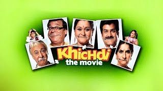 Khichdi The Movie full HD 1080 (original print) | 2020 best comedy movie | thori masti